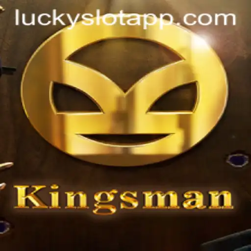 Unlock the Thrilling World of 'Kingsman' with the Lucky Slot App